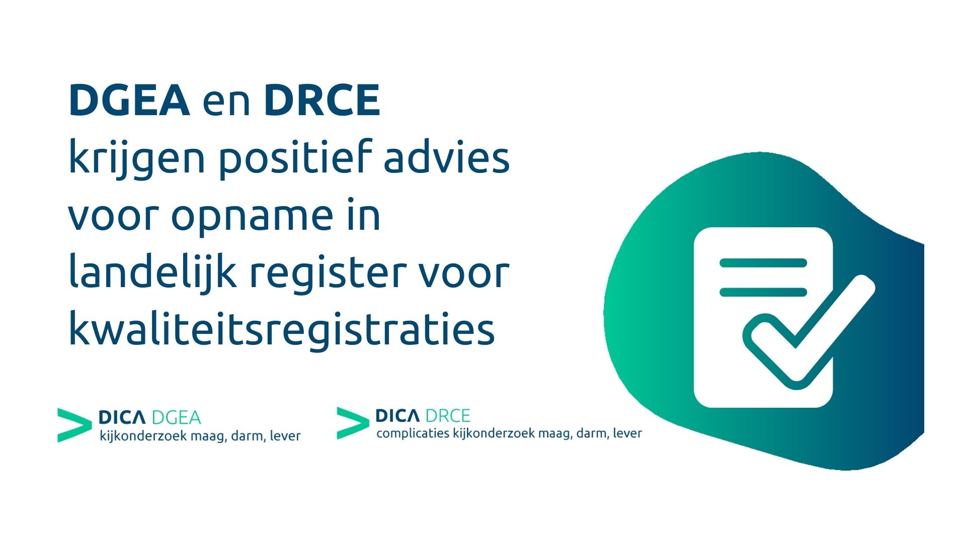 DGEA en DRCE ontvangen positief advies voor opname in landelijk register